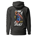Leave A Legacy (Basketball Edition) Premium Unisex Hoodie